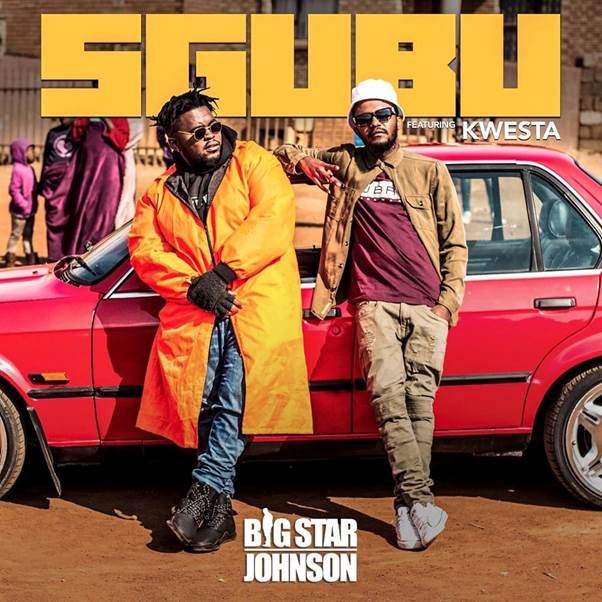 BigStar Johson and Kwestas music video for their song Sgubu